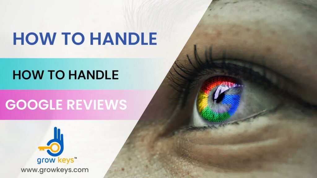 HOW TO HANDLE GMB REVIEWS